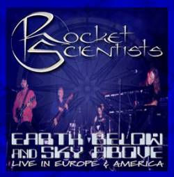 Earth Below and Sky Above : Live in Europe and America